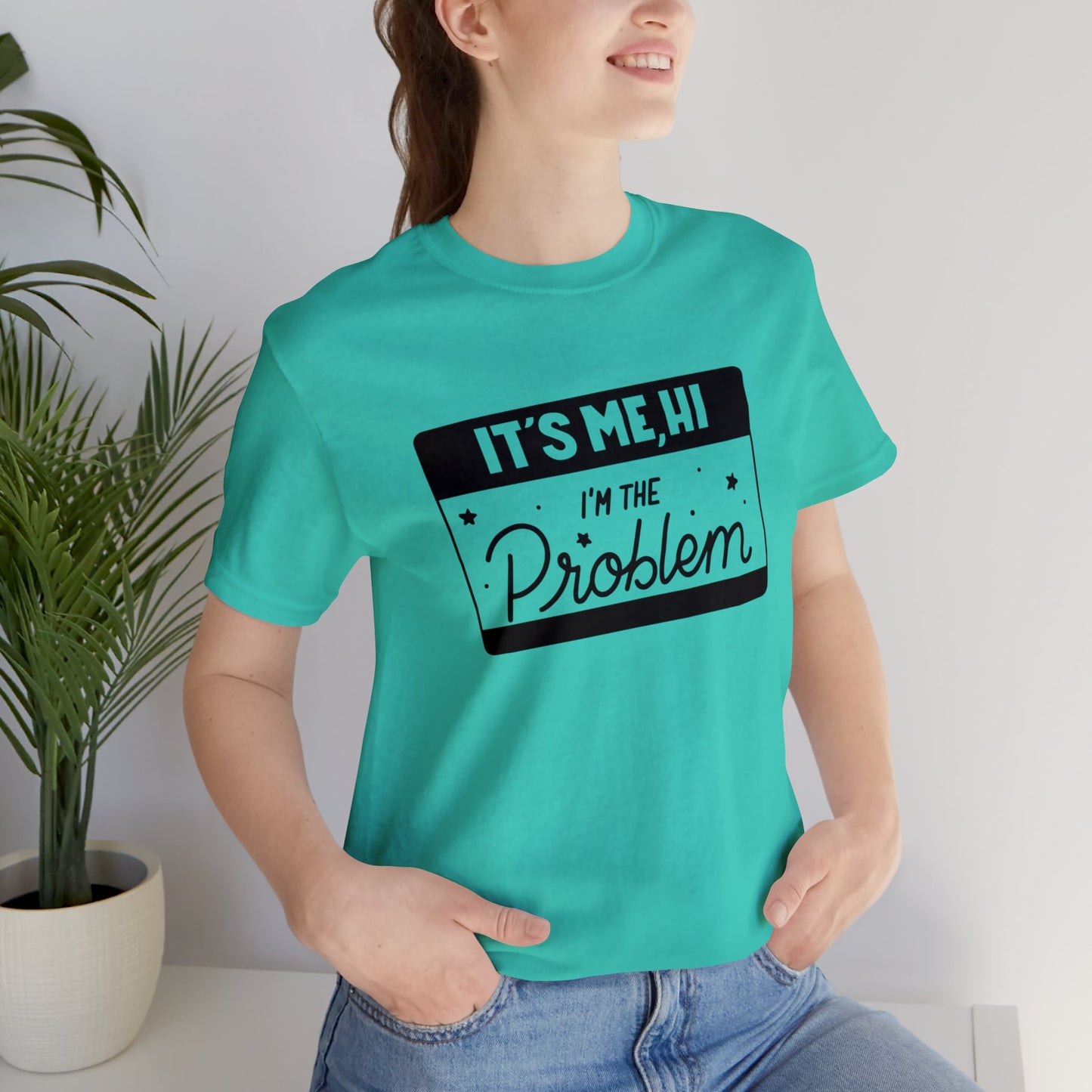 Hi, It's Me, I'm the Problem